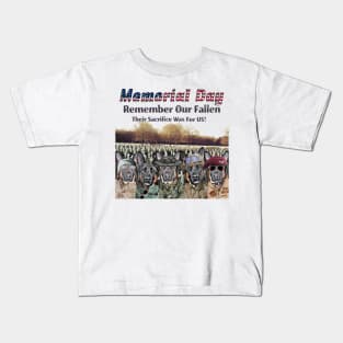 Memorial Day. Remember Our Fallen. Kids T-Shirt